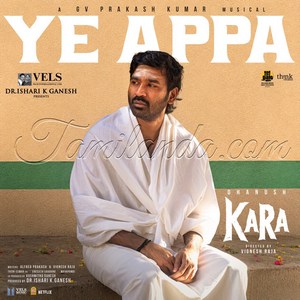 Ye Appa (From Kara) - Single (2026) (G.V. Prakash Kumar)
